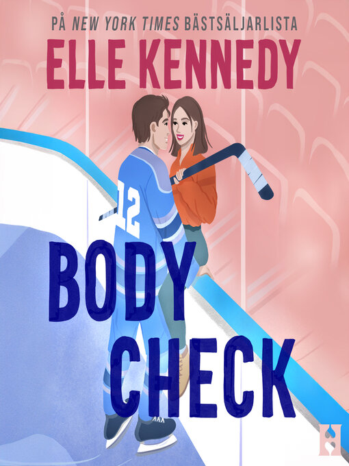 Titeldetaljer för Body Check av Elle Kennedy - Tillgänglig